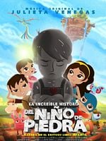 Cartel de La increíble historia del Niño de Piedra