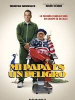 Cartel de Mi papá es un peligro