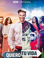 Cartel de Quiero Tu Vida