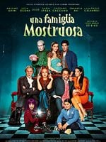 Cartel de Una familia monstruosa