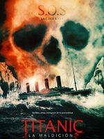 Cartel de Titanic: la maldición