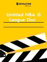 Cartel de Destination NBA: A G League Odyssey