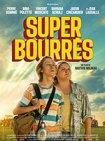 Cartel de Super Drunk