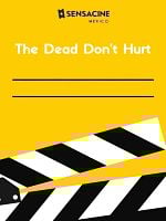 Cartel de The Dead Don't Hurt