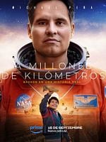 Cartel de A Millones de Kilómetros