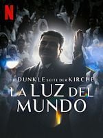 Cartel de La oscuridad de La Luz del Mundo