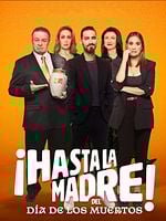Cartel de ¡Hasta la madre! del Día de los muertos