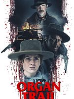 Cartel de Organ Trail
