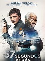 Cartel de 57 Segundos Atrás