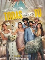 Cartel de Todas menos tú