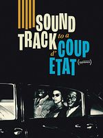 Cartel de Soundtrack to a Coup d'État