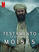 imagen de Testamento: La historia de Moisés