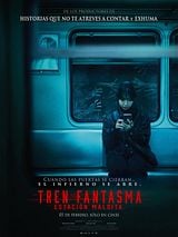 Cartel de Tren Fantasma: Estación Maldita