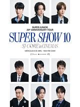 Cartel de SUPER JUNIOR 20th Anniversary TOUR <SUPER SHOW 10> SJ-CORE in SEOUL