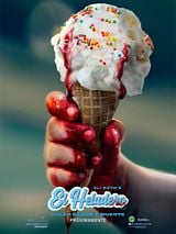 Cartel de El Heladero: Dulce Sabor a Muerte