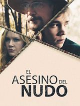Cartel de El Asesino del Nudo