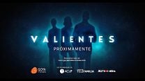 imagen de 'Valientes' - Tráiler Oficial