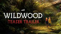 imagen de Primer Teaser Oficial de 'Wildwood'