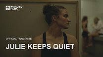 imagen de 'Julie Keeps Quiet' - Tráiler Oficial