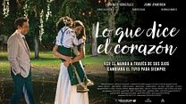 imagen de 'Lo que Dice el Corazón' - Tráiler Oficial