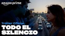 'Todo el silencio' - Tráiler Oficial