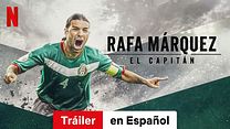 imagen de 'Rafa Márquez: El Capitán' - Tráiler Oficial