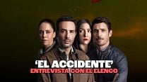 imagen de 'Accidente' - Entrevista con el elenco