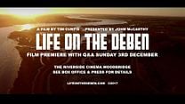 imagen de 'Life on the Deben' - Tráiler Oficial