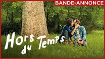imagen de 'Hors du temps' - Tráiler Oficial