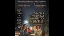 imagen de Tráiler oficial de 'Gracias por operar con nuestro banco'