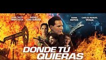 imagen de 'Donde Tú Quieras' - Tráiler Oficial