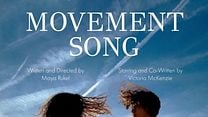 imagen de 'Movement Song' - Tráiler Oficial