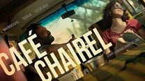 imagen de 'Café Chairel' - Tráiler Oficial