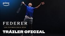 'Federer: Los últimos doce días' - Tráiler Oficial