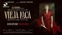 imagen de Tráiler Oficial de 'Vieja loca'