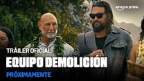 imagen de Primer Tráiler Oficial en Español de 'Equipo Demolición'