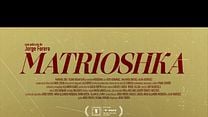 imagen de Primer Tráiler Oficial de 'Matrioshka'