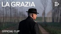 imagen de 'La Grazia' - Clip Oficial