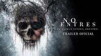 imagen de 'No Entres' - Tráiler Oficial Doblado