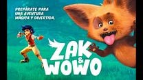 'Zak y Wowo' - Tráiler Oficial