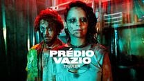 imagen de 'Prédio Vazio' - Tráiler Oficial