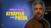 imagen de Tráiler Oficial de 'Atrápelo quien pueda'
