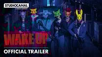 imagen de 'Wake Up' - Tráiler Oficial