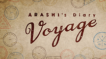 imagen del vídeo ARASHI's Diary: Voyage