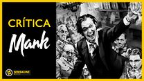 imagen de 'Mank' - Crítca