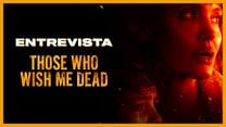 imagen de 'Aquellos que desean mi muerte' - Entrevista