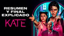 imagen de 'Kate' - Resumen y final explicado