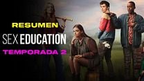 imagen del vídeo 'Sex Education' - Resumen segunda temporada