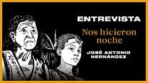 imagen de 'Nos hicieron noche' - Entrevista con José Antonio Hernández