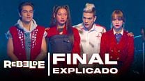imagen de 'Rebelde' - Final Explicado
